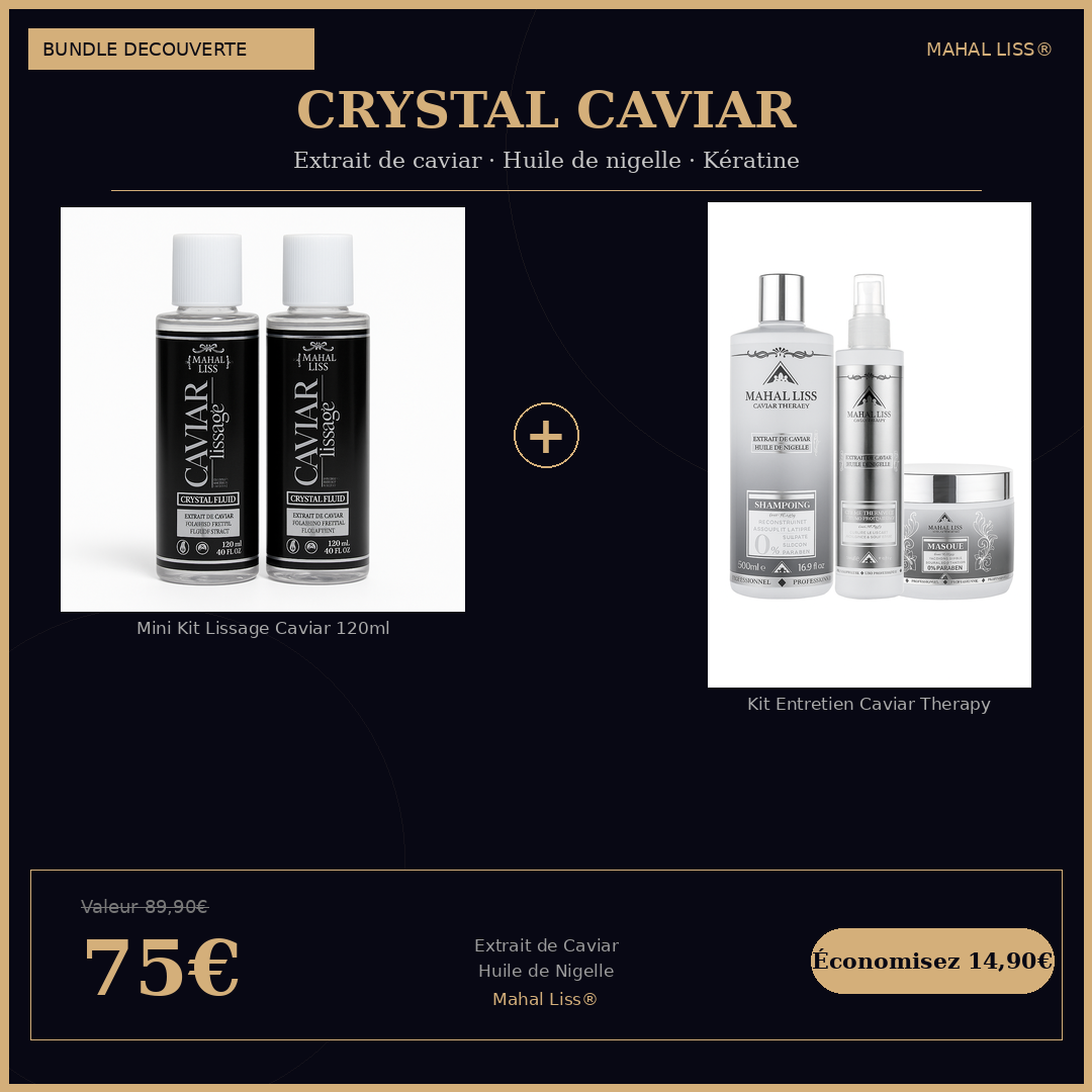 Bundle Découverte – Mini Kit Lissage Caviar & Nigelle + Entretien Caviar Mahal Liss®